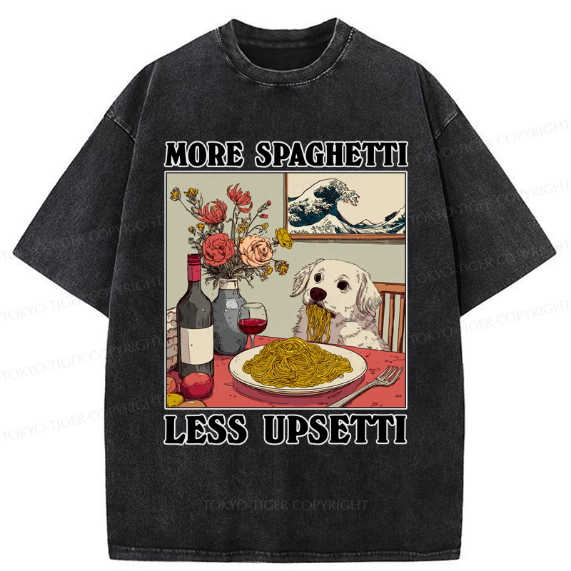 Tokyo-Tiger More Spaghetti Less Upsetti Dog Washed T-Shirt