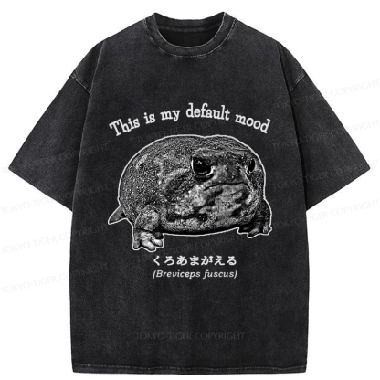 Tokyo-Tiger Funny Frog：This is My Default Mood Washed T-Shirt