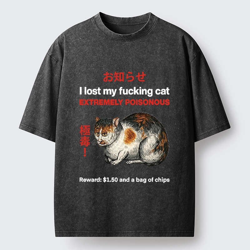 Tokyo-Tiger Funny Missing Cat Reward Washed T-Shirt