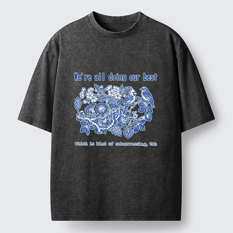 Tokyo-Tiger Doing Our Best Funny Bird Washed T-Shirt