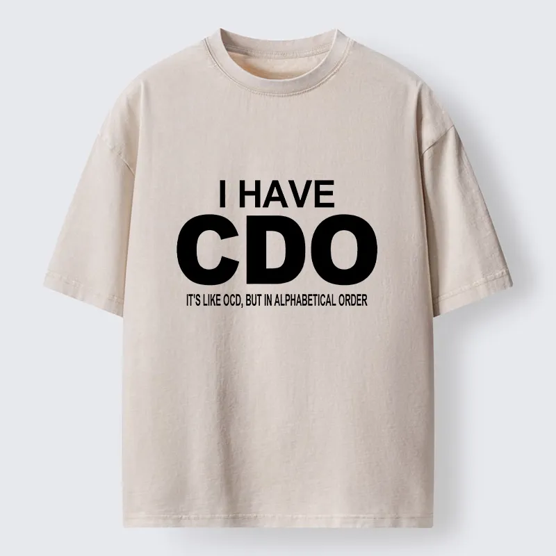 Tokyo-Tiger Embracing My Alphabetical CDO Tendencies Washed T-Shirt Sale