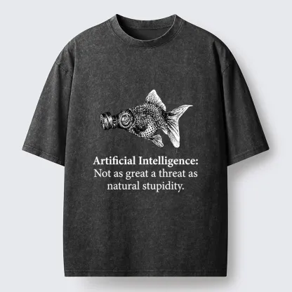 Tokyo-Tiger Natural Stupidity Beats AI Every Time Washed T-Shirt