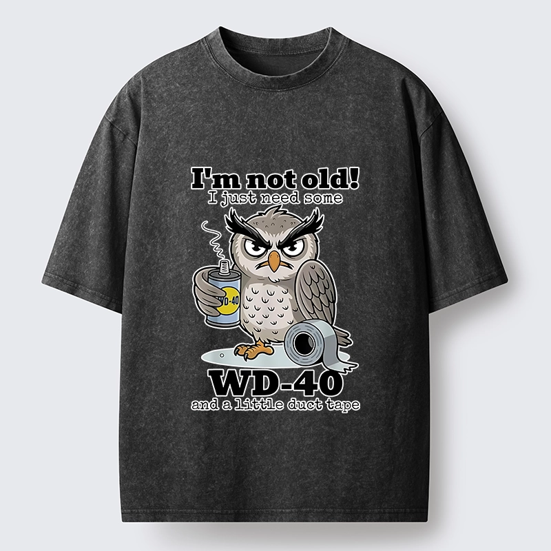 Tokyo-Tiger Funny Meme Owl Not Getting Old Washed T-Shirt