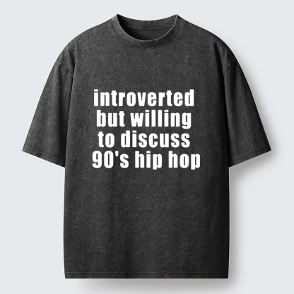 Tokyo-Tiger Soft Introvert Loves Classic Hip Hop Washed T-Shirt