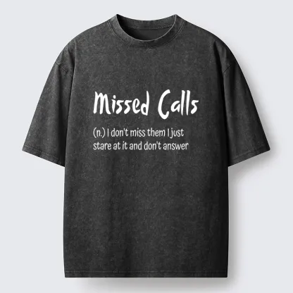 Tokyo-Tiger Funny Meme Missed Calls Definition Washed T-Shirt