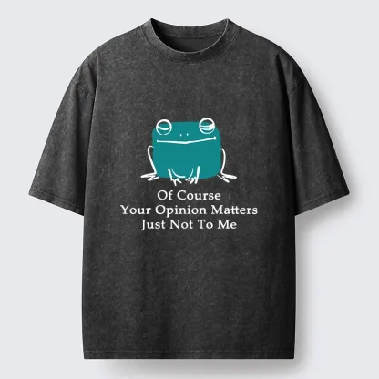 Tokyo-Tiger Cool Frog Unbothered By Others Opinions Washed T-Shirt