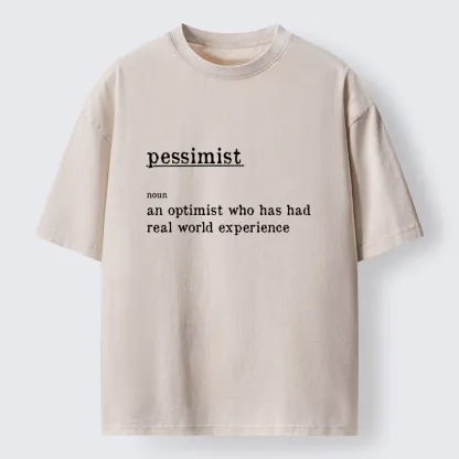 Tokyo-Tiger Real Life Pessimist Meme Washed T-Shirt