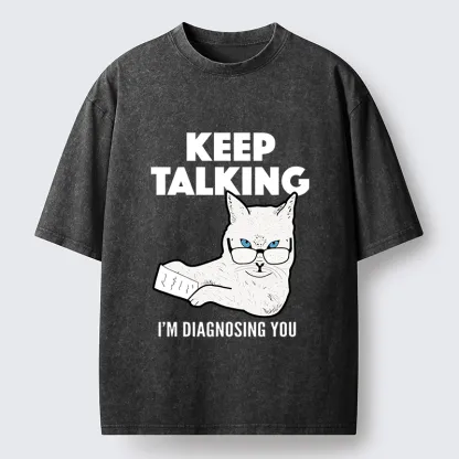 Tokyo-Tiger Diagnosing Your Problem Now Washed T-Shirt