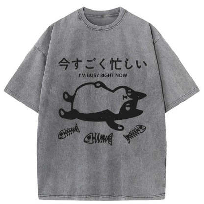 Tokyo-Tiger I'm Busy Right Now Washed T-Shirt