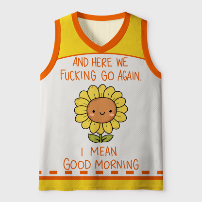 Tokyo-Tiger "And Here We Go Again"Sarcastic Morning Mesh Tank Top