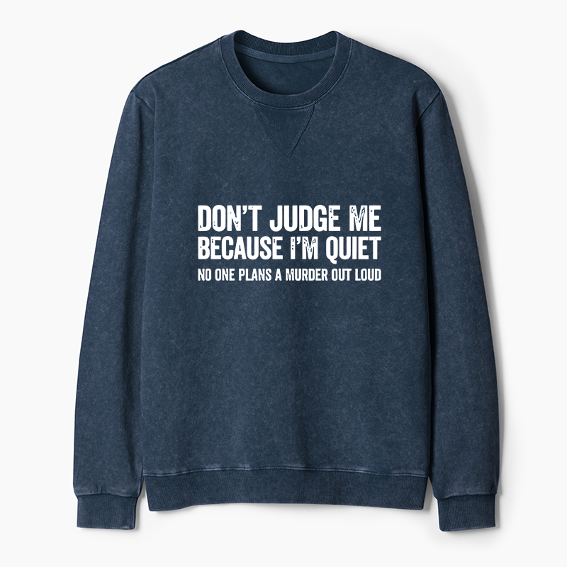 Tokyo-Tiger Sarcastic Funny Quote Washed Terry Sweatshirt