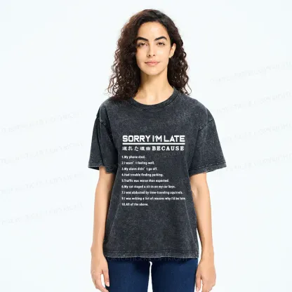 Tokyo-Tiger Reason For Being Late Washed T-Shirt