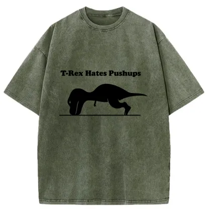 Tokyo-Tiger Dinosaurs Couldn't Do Push-ups Washed T-Shirt