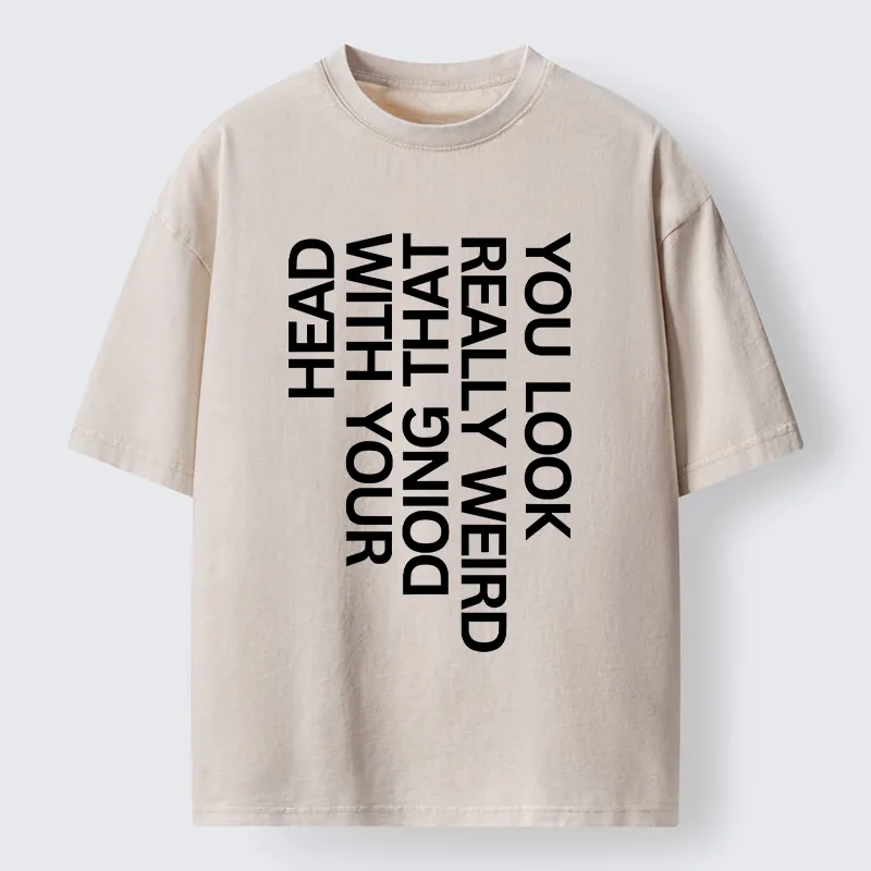 Tokyo-Tiger You Look Really Weird Washed T-Shirt