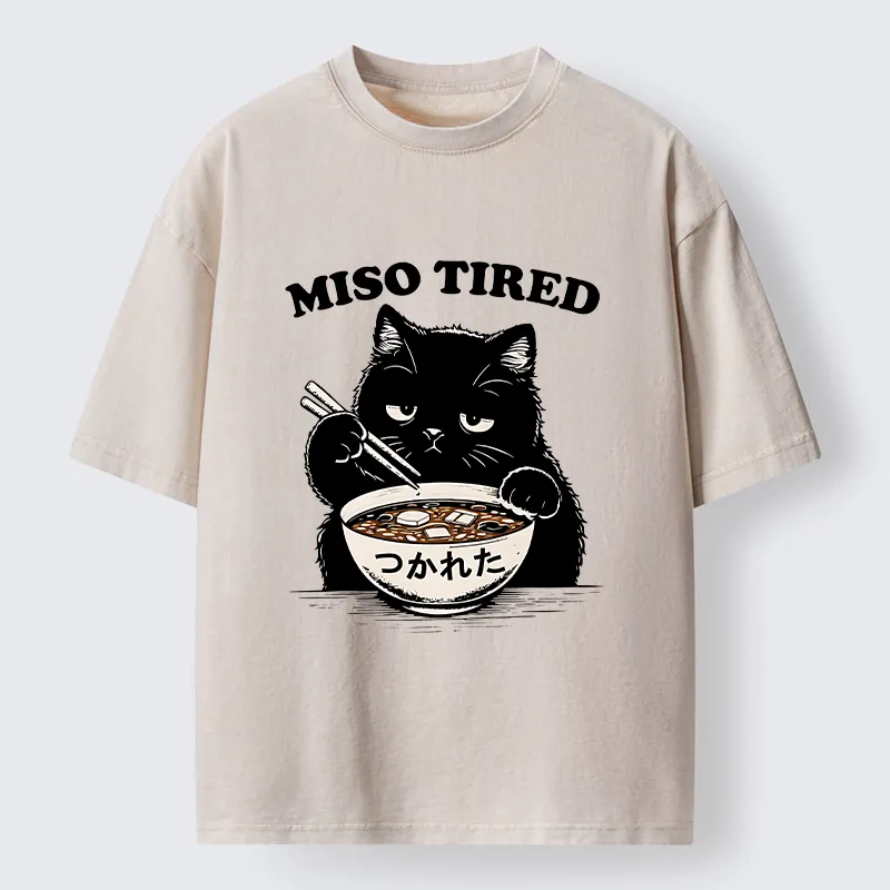 Tokyo-Tiger I Am So Tired Cat Washed T-Shirt