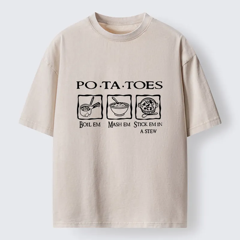 Tokyo-Tiger Potatoes Boil Em Mash Em Stick Em Washed T-Shirt