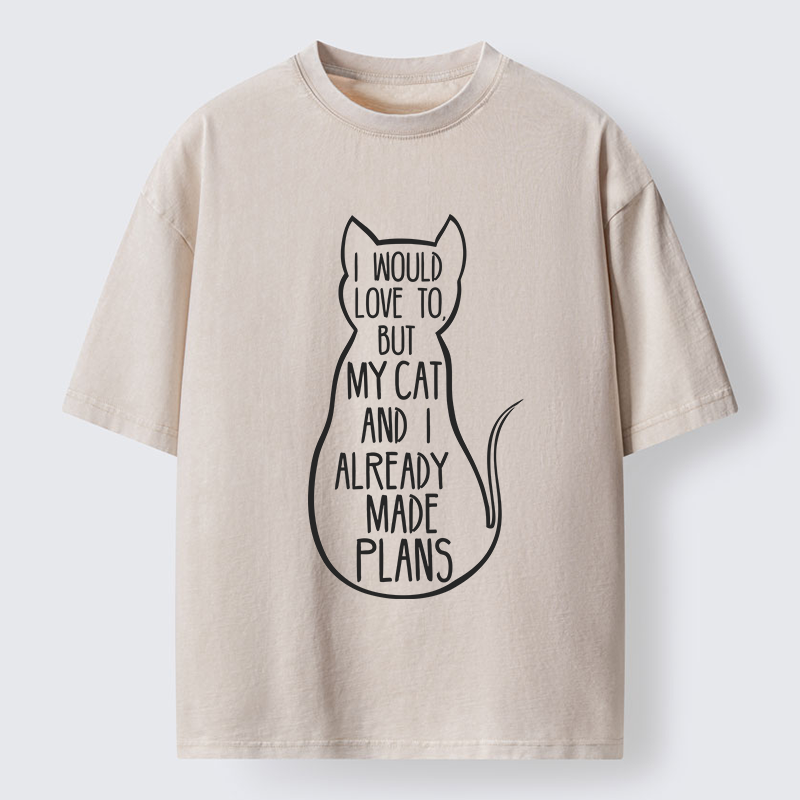Tokyo-Tiger My Cat And I Already Made Plans Washed T-Shirt