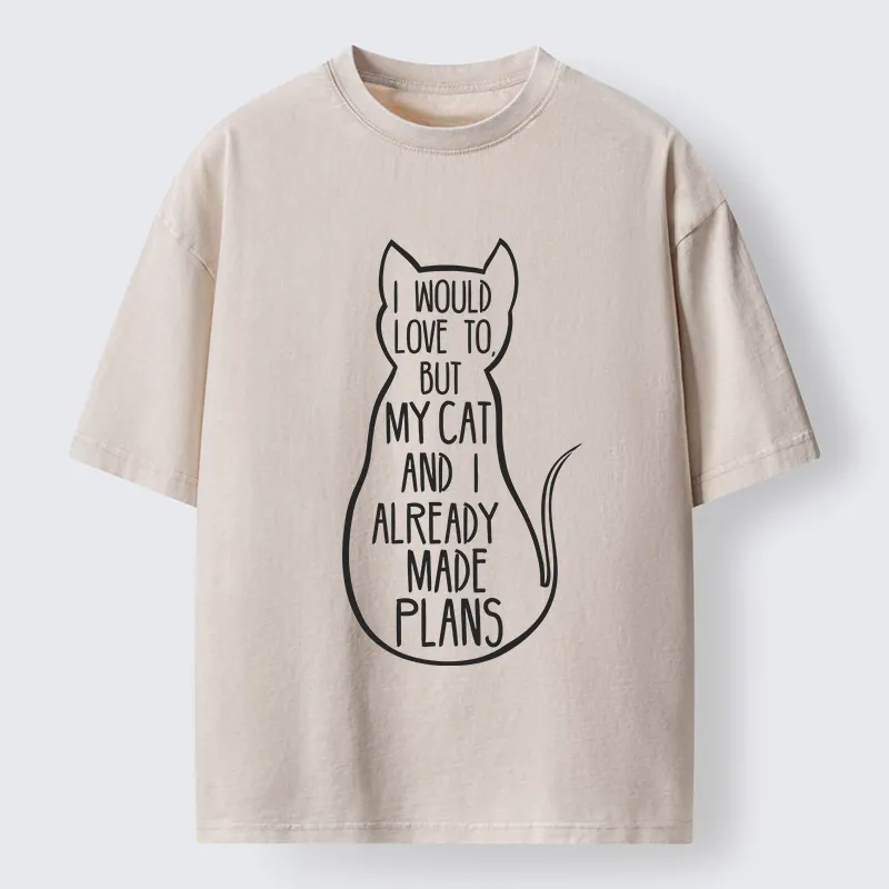 Tokyo-Tiger My Cat And I Already Made Plans Washed T-Shirt