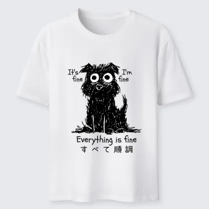 Tokyo-Tiger Everything Is Fine Dog Classic T-Shirt