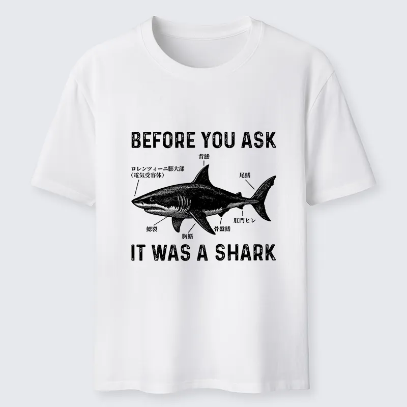 Tokyo-Tiger Before You Ask It Was A Shark Classic T-Shirt