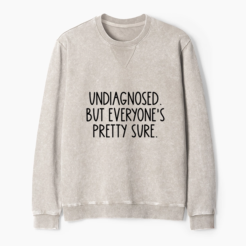 Tokyo-Tiger Self-diagnosed Illness Funny Washed Terry Sweatshirt