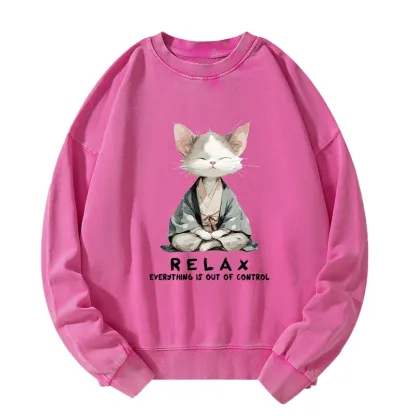 Tokyo-Tiger Zen Cat Relaxation，Everything's Out Of Control Washed Sweatshirt