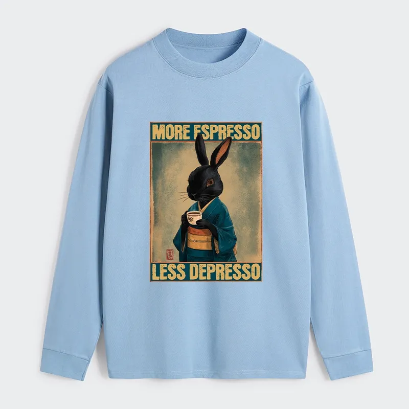 Tokyo-Tiger More Espresso Less Depresso Rabbit Classic Long Sleeve T-Shirt