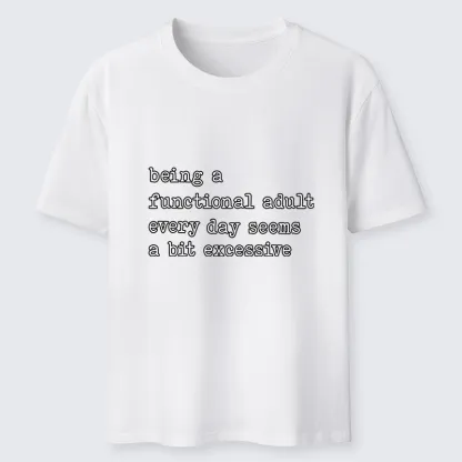 Tokyo-Tiger Adulting Is Too Much Meme Classic T-Shirt