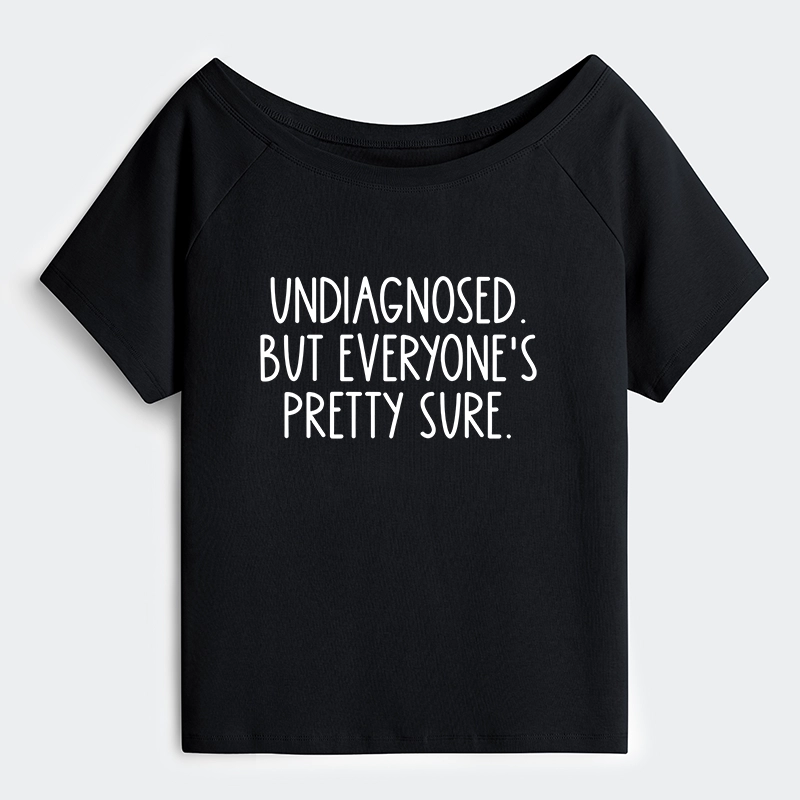 Tokyo-Tiger Self-diagnosed Illness Funny Off Shoulder T-Shirt