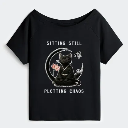 Tokyo-Tiger Sitting still  plotting chaos Calming Zen Cat Funny Off Shoulder T-Shirt