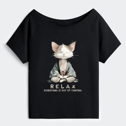 Tokyo-Tiger Zen Cat Relaxation，Everything's Out Of Control Off Shoulder T-Shirt