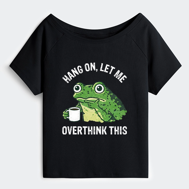 Tokyo-Tiger Overthinking Frog With Coffee Off Shoulder T-Shirt