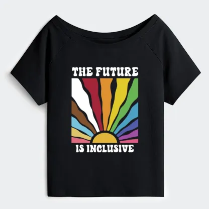 Tokyo-Tiger Pride Future Is Inclusive Off Shoulder T-Shirt