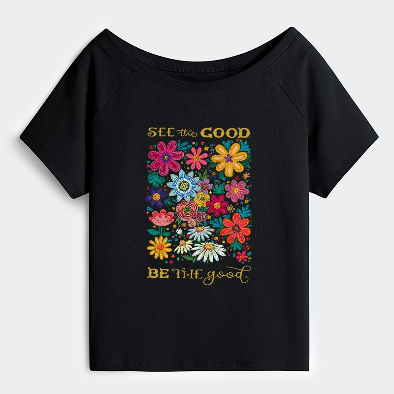 Tokyo-Tiger Flower：See The Good Be The Good Off Shoulder T-Shirt