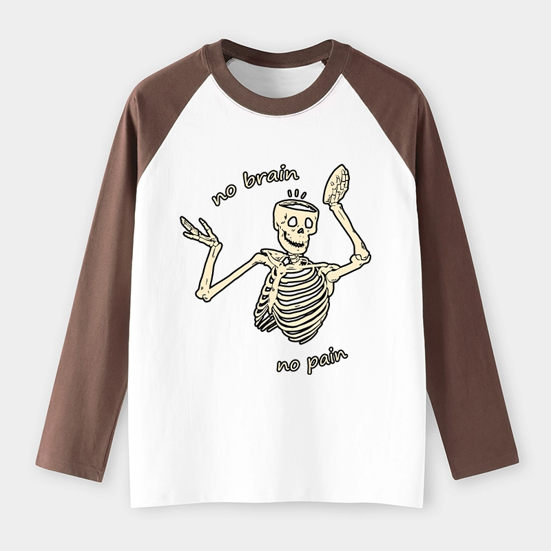 Tokyo-Tiger Skeletons Feel No Pain Raglan Long Sleeve T-shirt