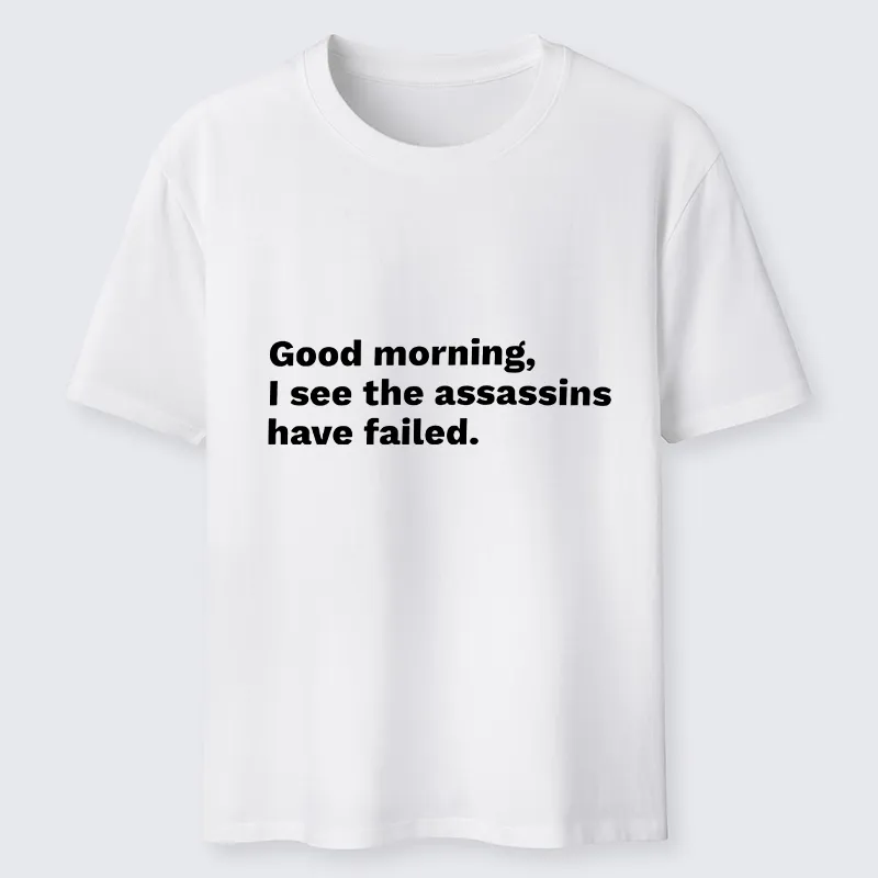 Tokyo-Tiger Assassins Failed Morning Quote Art Classic T-Shirt Sale