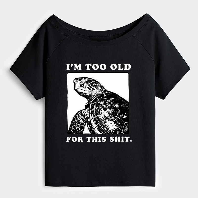 Tokyo-Tiger Turtle I Quit Meme Energy Off Shoulder T-Shirt