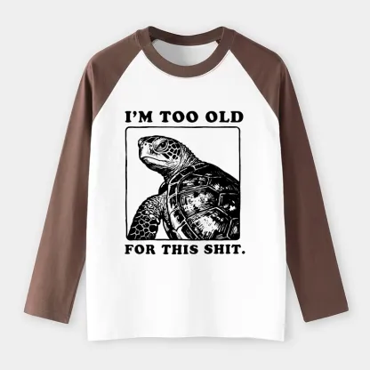 Tokyo-Tiger Turtle I Quit Meme Energy Raglan Long Sleeve T-shirt