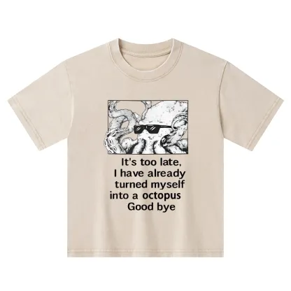 Tokyo-Tiger Octopus Meme I Disappeared Completely Kids Washed T-Shirt