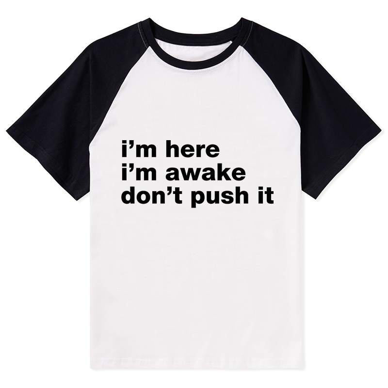 Tokyo-Tiger Awake But Not Ready Vibe Raglan T-shirt