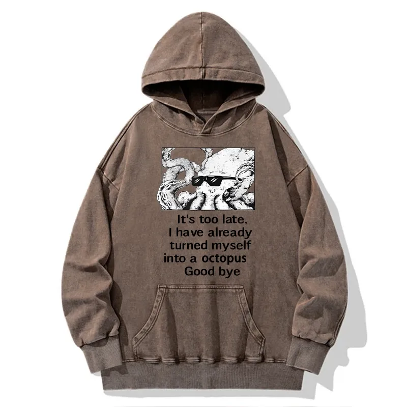 Tokyo-Tiger Octopus Meme I Disappeared Completely Washed Hoodie