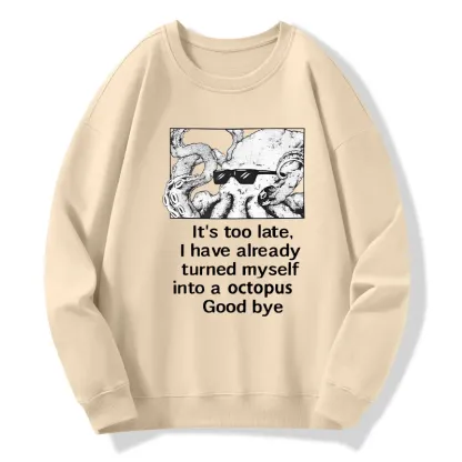 Tokyo-Tiger Octopus Meme I Disappeared Completely Classic Sweatshirt