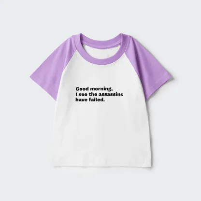Tokyo-Tiger Assassins Failed Morning Quote Art Kids Raglan T-shirt
