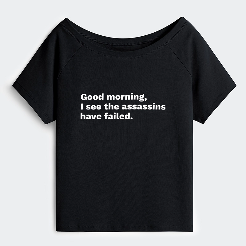 Tokyo-Tiger Assassins Failed Morning Quote Art Off Shoulder T-Shirt