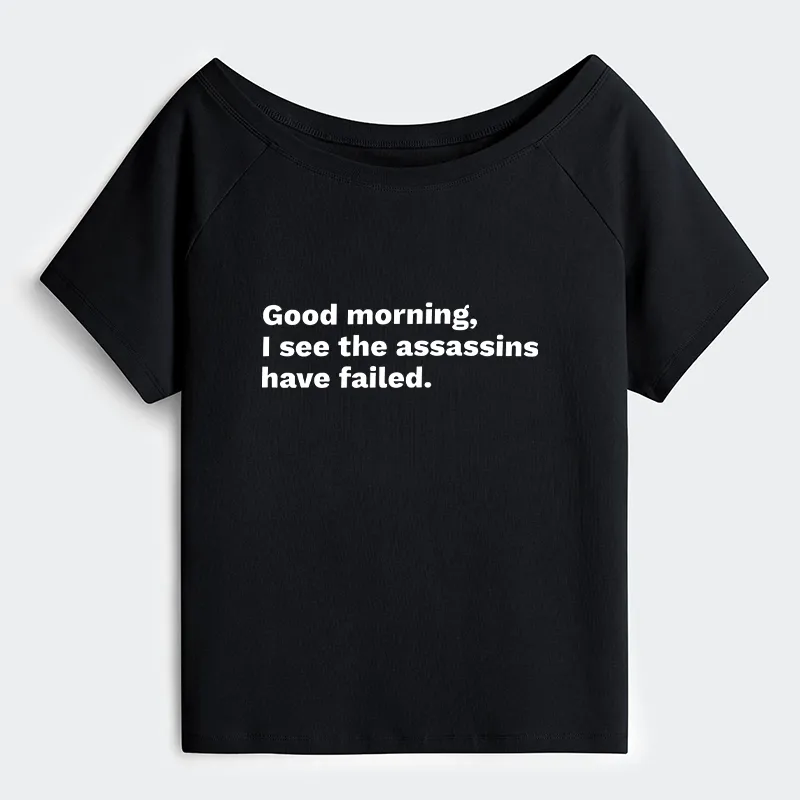 Tokyo-Tiger Assassins Failed Morning Quote Art Off Shoulder T-Shirt