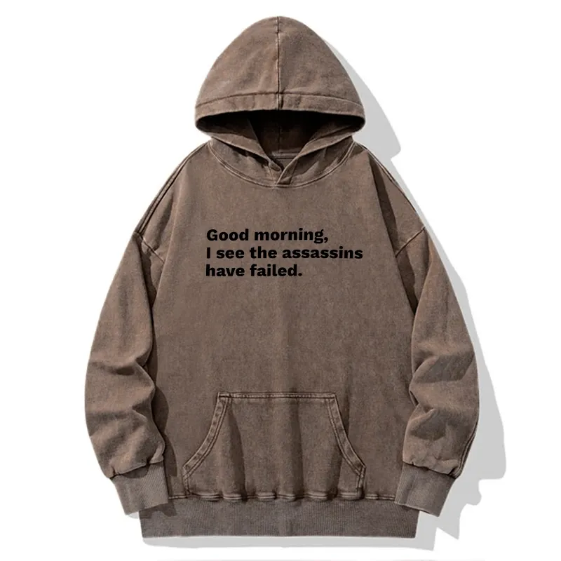 Tokyo-Tiger Assassins Failed Morning Quote Art Washed Hoodie