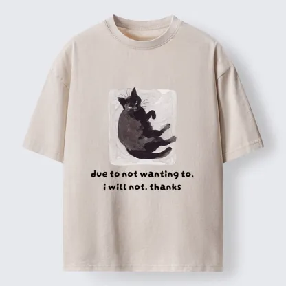 Tokyo-Tiger Cat Says No Thanks Funny Vibe Washed T-Shirt