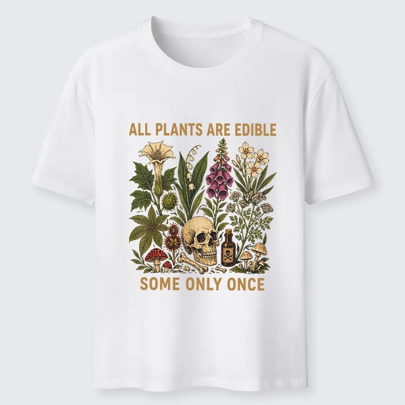 Tokyo-Tiger Edible Plants Some Only Once Joke Classic T-Shirt