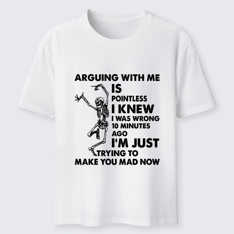Tokyo-Tiger Arguing With Me Is Pointless Classic T-Shirt