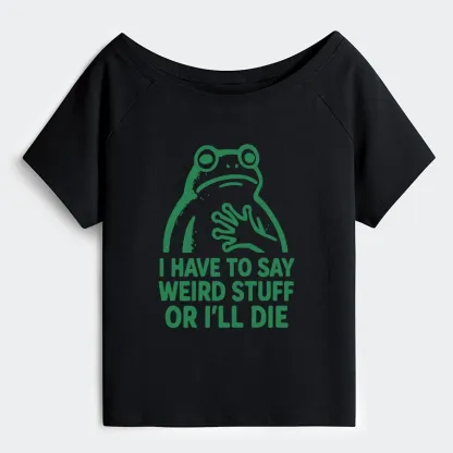 Tokyo-Tiger Weird Frog Funny Meme Off Shoulder T-Shirt